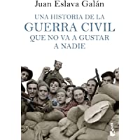Los mejores  - Una historia de la guerra civil que no va a gustar a nadie: 7 (Divulgación)
